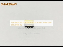 Trasformatore di potenza di montaggio di superficie flyback-multiout EPC3076G-10